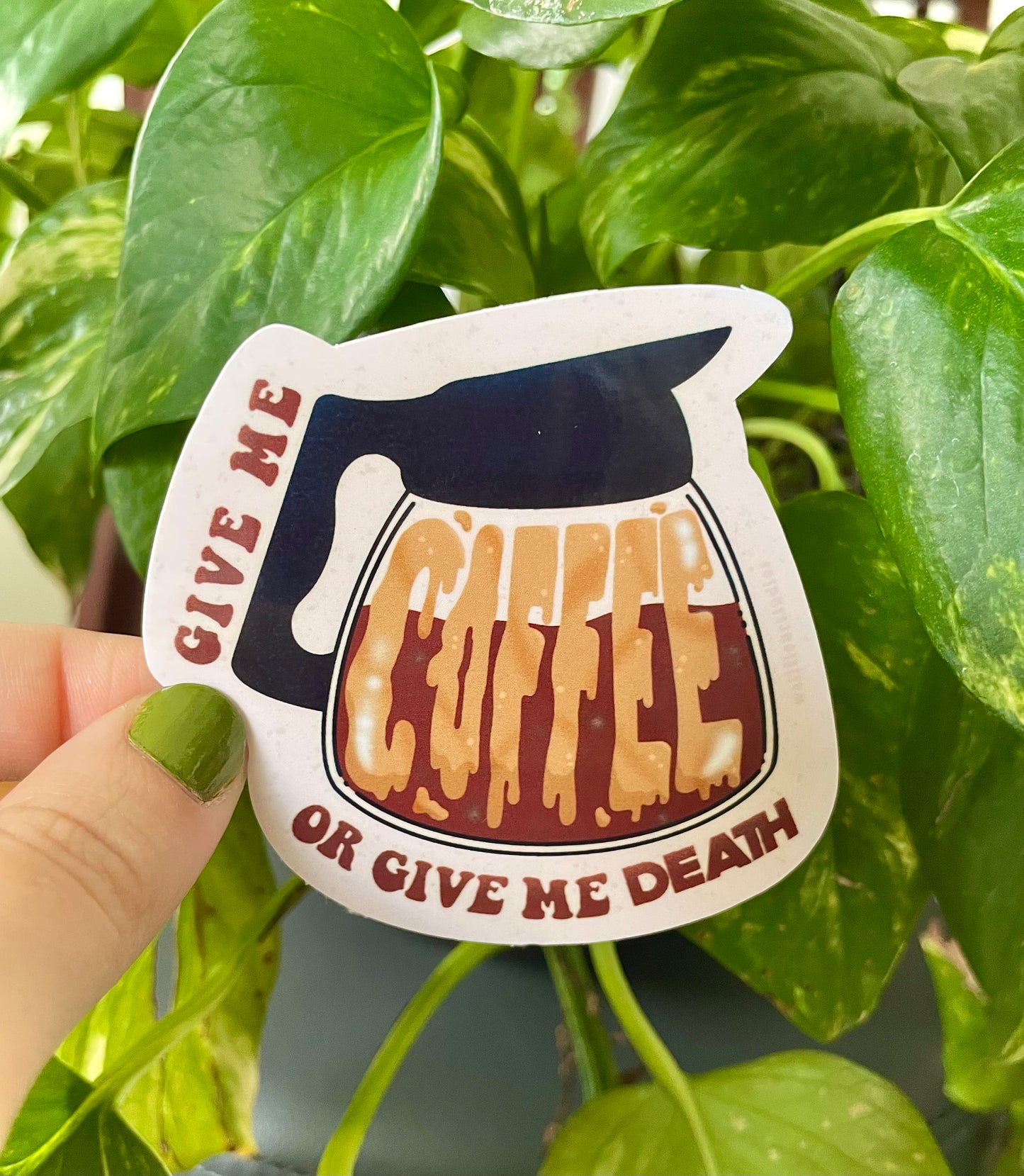 Give Me Coffee Or Give Me Death Sticker